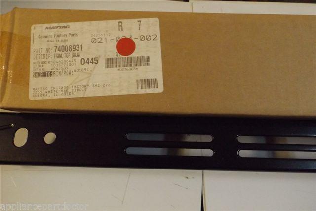 MAYTAG STOVE 74008931 TRIM-DOOR NEW IN BOX MAYTAG STOVE 74008931 TRIM-DOOR NEW IN BOX